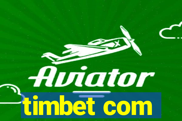 timbet com